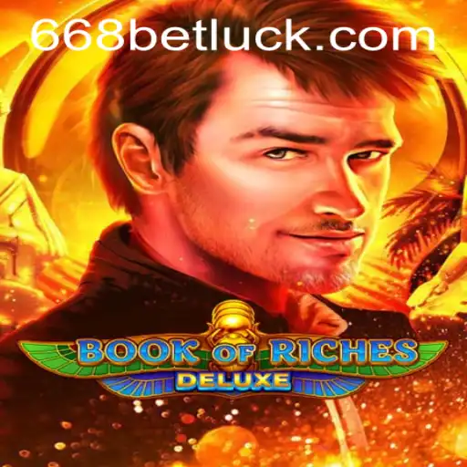 Exploring the Intriguing World of BookofRichesDeluxe and Navigating the 668bet PH Login
