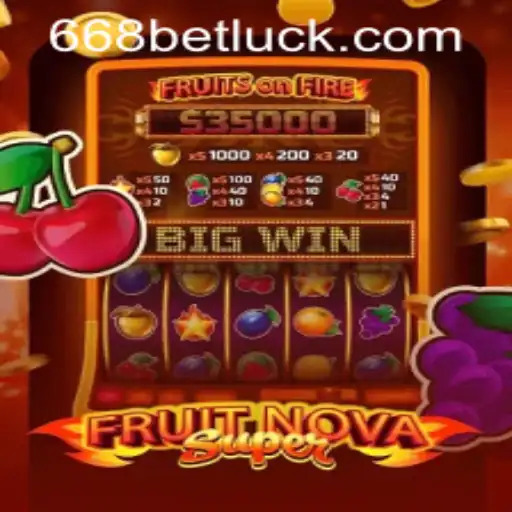 Experience the Thrill of FruitNovaSuper and Seamless Access through 668bet PH Login