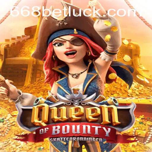Exploring the Thrilling World of QueenofBounty and 668bet PH Login