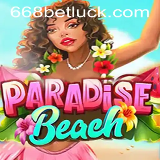 ParadiseBeach and 668bet PH Login: Unveiling a Tropical Gaming Experience