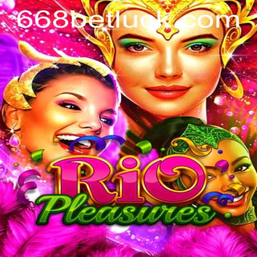 Exploring the Vibrant World of RioPleasures