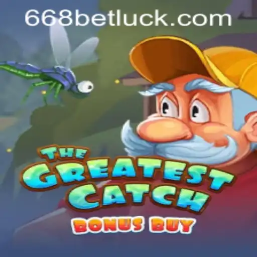 Explore 'TheGreatestCatchBonusBuy' With 668bet PH Login