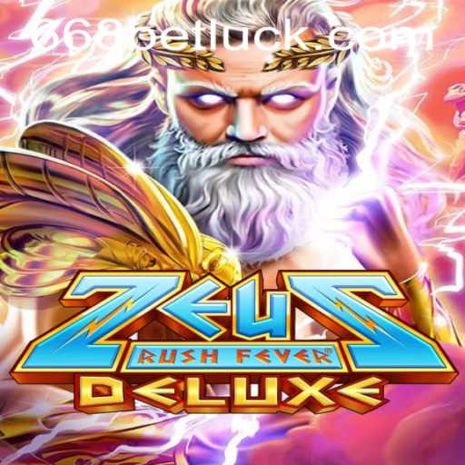 Exploring ZeusRushFeverDeluxe: A Thrilling Gaming Adventure
